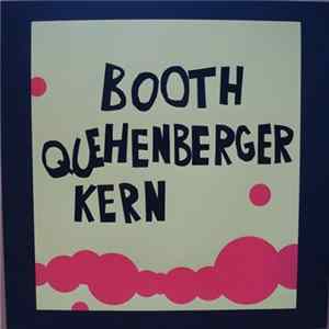 Booth, Quehenberger, Kern - Who's That? FLAC