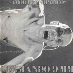 Commando 9 MM - Amor Frenopatico FLAC