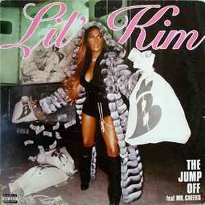 Lil' Kim Feat Mr. Cheeks - The Jump Off FLAC