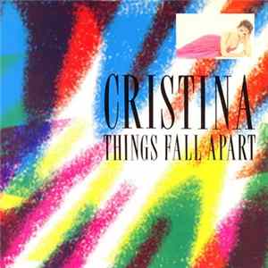 Cristina - Things Fall Apart FLAC
