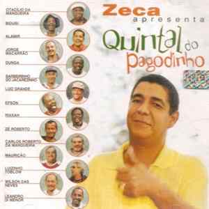 Zeca Pagodinho - Zeca Apresenta Quintal Do Pagodinho FLAC