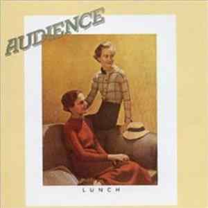 Audience - Lunch FLAC