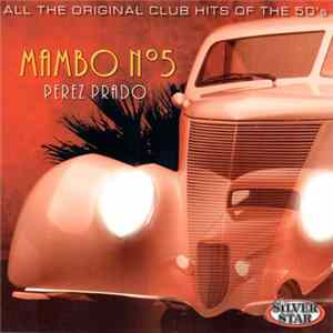 Perez Prado - Mambo N° 5 FLAC