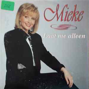 Mieke - Laat Me Alleen FLAC