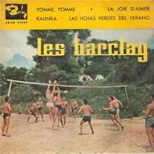 Les Barclay - Yomme Yomme / La Joie D'Aimer / Kalinka / Las Hojas Verdes Del Verano FLAC