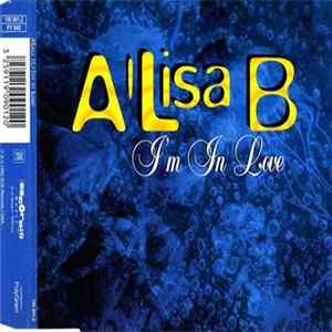 A'lisa B - I'm In Love FLAC