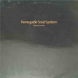 Renegade Soul System - Global Funkster FLAC