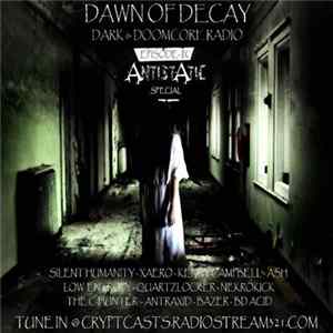 Silent Humanity - Dawn Of Decay IX - Antistatic SPCL FLAC