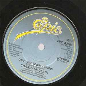 Charly McClain - Only The Lonely Know FLAC