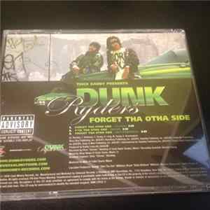Dunk Ryders feat. Trick Daddy - Forget Tha Otha Side / F*ck Tha Otha Side FLAC