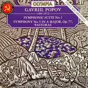 Gavriil Popov - Symphonic Suite No. 1 / Symphony No. 5, “Pastoral” FLAC