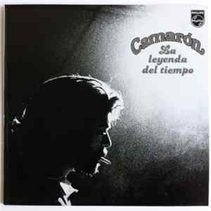 Camarón - La Leyenda Del Tiempo FLAC