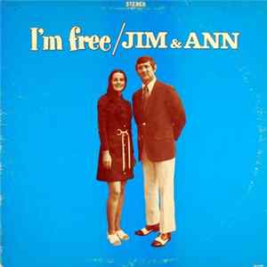 Jim & Ann - I'm Free FLAC