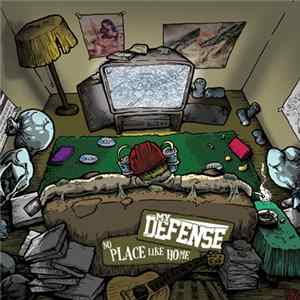 My Defense - No Place Like Home FLAC