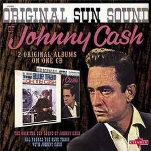 Johnny Cash - Original Sun Sound Of Johnny Cash FLAC