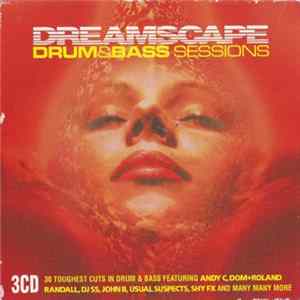 Various - Dreamscape: Drum & Bass Sessions FLAC