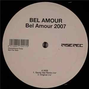Bel Amour - Bel Amour 2007 FLAC