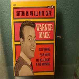Warner Mack - Sittin' In An All Nite Cafe FLAC