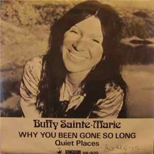 Buffy Sainte-Marie - Why You Been Gone So Long FLAC