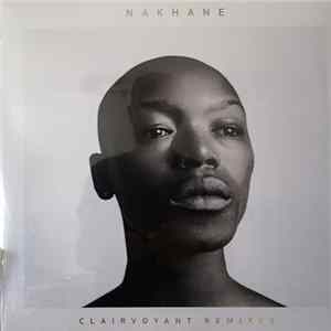 Nakhane - Clairvoyant Remixes FLAC