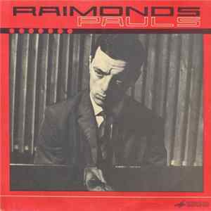 Raimonds Pauls - Raimonda Paula Dziesmas FLAC