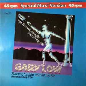 Gary Low - Forever, Tonight And All My Life FLAC