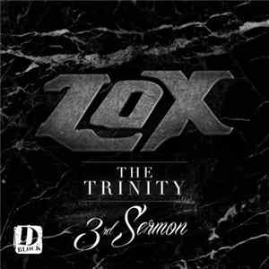 L.O.X. - The Trinity FLAC