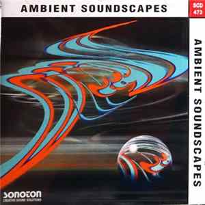 Various - Ambient Soundscapes FLAC