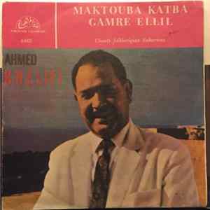 Ahmed Khelifi - Maktouba Katba - Gamre Ellil FLAC