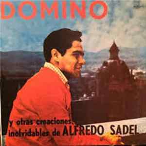 Alfredo Sadel - Domino Y Otras Creaciones Inolvidables FLAC