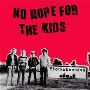 No Hope For The Kids - No Hope For The Kids FLAC
