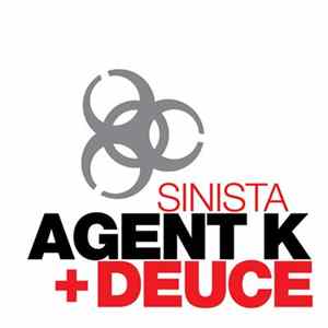 Agent K + Deuce - Sinista FLAC