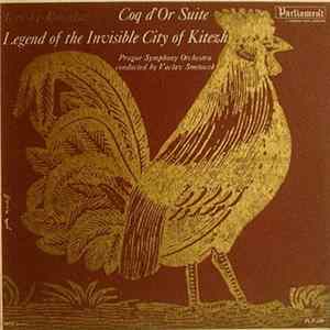 Rimsky-Korsakov, Prague Symphony Orchestra Conducted By Vaclav Smetacek - Coq D'Or Suite / Legend Of The Invisible City Of Kitezh Suite FLAC