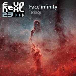 Terrace - Face Infinity FLAC
