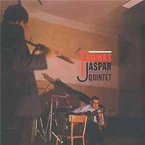 Thomas - Jaspar Quintet - Thomas - Jaspar Quintet FLAC