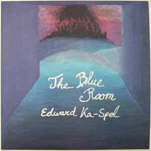 Edward Ka-Spel - The Blue Room Redux FLAC