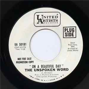 The Unspoken Word - On A Beautiful Day / And It's Gone FLAC