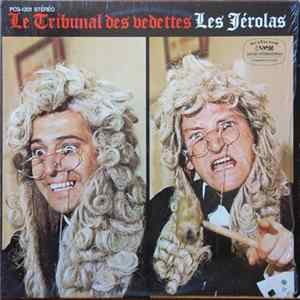 Les Jérolas - Le Tribunal Des Vedettes FLAC