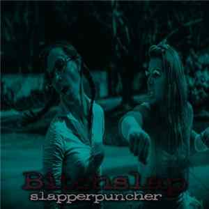 Bitchslap - Slapperpuncher FLAC