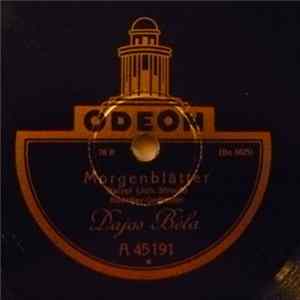Dajos Béla - Morgenblätter/Rosen Aus Dem Süden FLAC