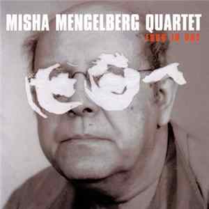 Misha Mengelberg Quartet - Four In One FLAC