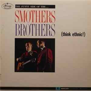 The Smothers Brothers - (Think Ethnic!) FLAC