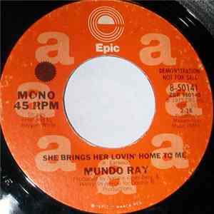 Mundo Ray - She Brings Her Lovin' Home To Me FLAC