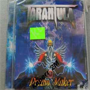 Tarantula - Dream Maker FLAC