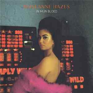 Roxeanne Hazes - In Mijn Bloed FLAC