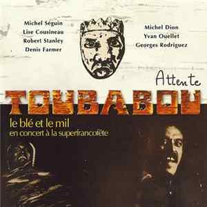 Toubabou - Attente / Le Blé Et Le Mil FLAC