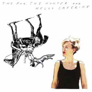 Hello Saferide - The Fox, The Hunter And Hello Saferide FLAC