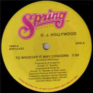 D. J. Hollywood - To Whoever It May Concern FLAC