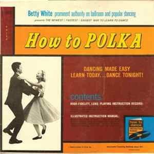 Betty White - How To Polka FLAC