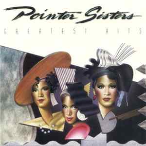 Pointer Sisters - Greatest Hits FLAC